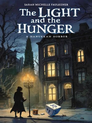 cover image of The Light and the Hunger